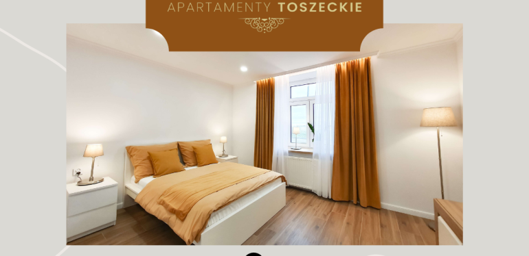 Apartamenty Toszeckie – tu warto się zatrzymać!