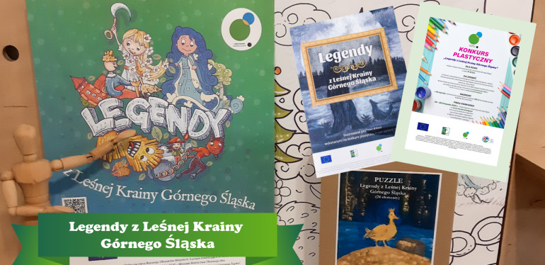 "Legendy z Leśnej Krainy Górnego Śląska"- operacja własna